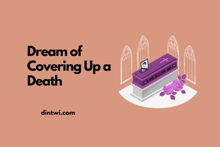 Dream of Covering up a Death cover image