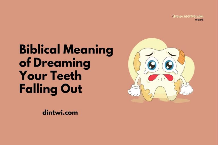 Biblical Meaning of Dreaming Your Teeth Falling Out cover image